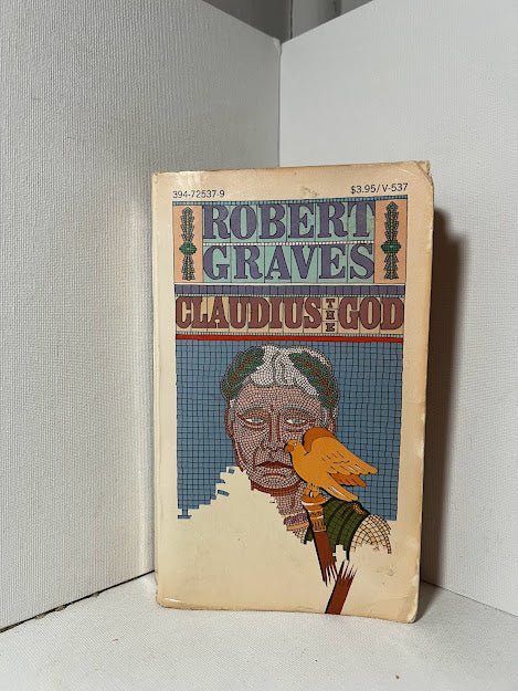 Claudius the God by Robert Graves