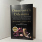 The Omnivore's Dilemma by Michael Pollan