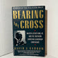 Bearing the Cross by David J. Carrow