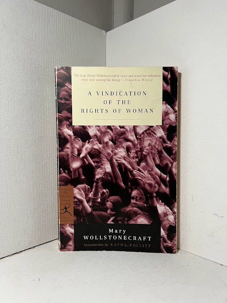 A Vindication of the Rights of Woman by Mary Wollstonecraft