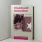 Ethnicity and Nationalism by Thomas Hylland Eriksen