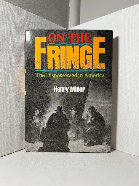 On the Fringe by Henry Miller