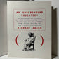 An Underground Education by Richard Zacks