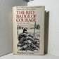 The Red Badge of Courage by Stephen Crane