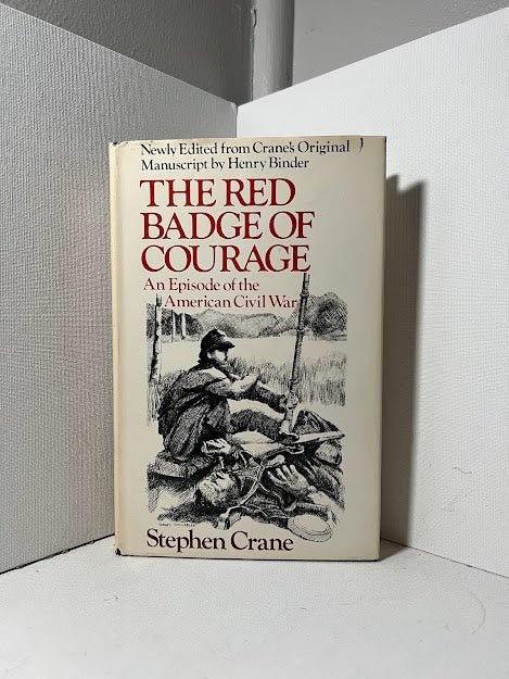 The Red Badge of Courage by Stephen Crane