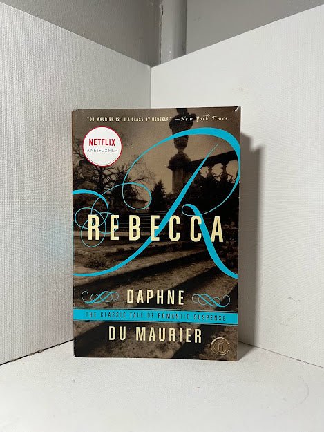 Rebecca by Daphne Du Maurier