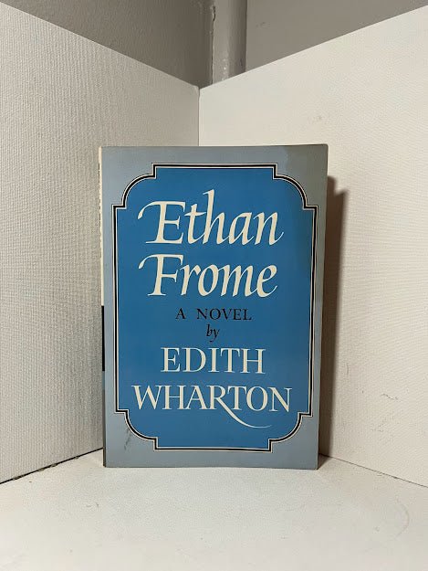 Ethan Frome by Edith Wharton