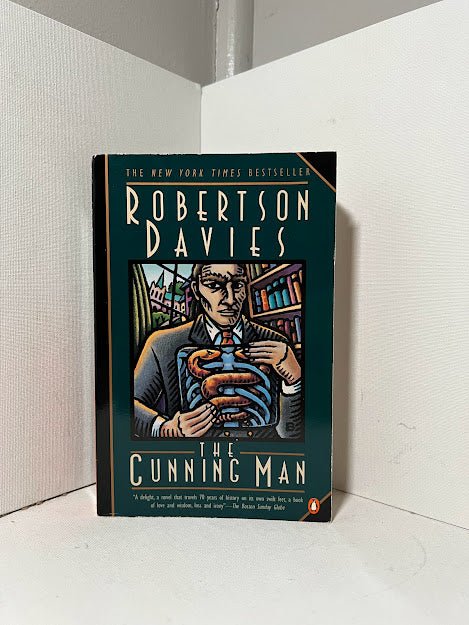 The Cunning Man by Robertson Davies