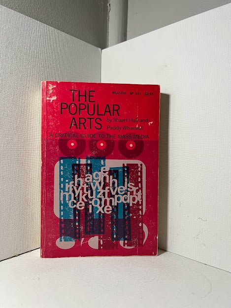 The Popular Arts A Critical Guide to Mass Media