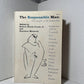 The Responsible Man: The Insight of the Humanities