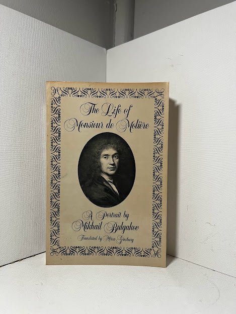 The Life of Monsieur de Moliere by Mikhail Bulgakov