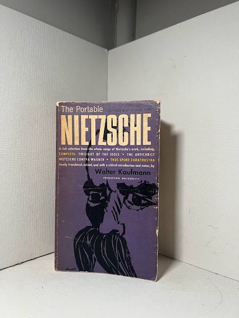 The Portable Nietzsche edited by Walter Kaufmann