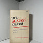 Life Against Death by Norman O. Brown