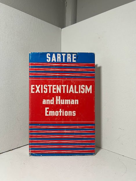 Existentialism and Human Emotions by Jean Paul Sartre