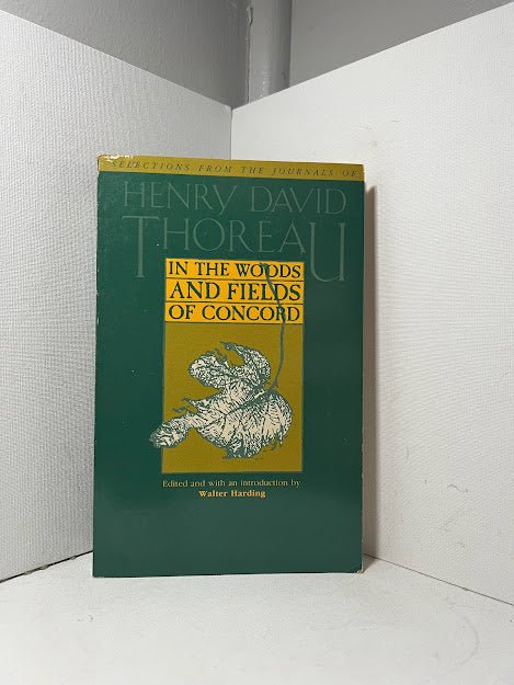 In the Woods and Fields of Concord by Henry David Thoreau