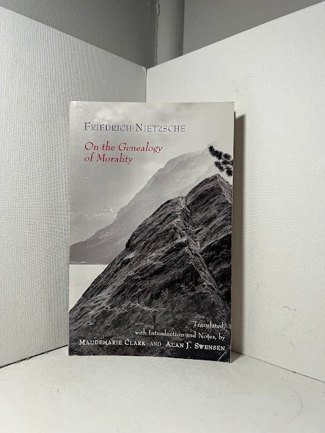 On The Genealogy of Morality by Friedrich Nietzsche