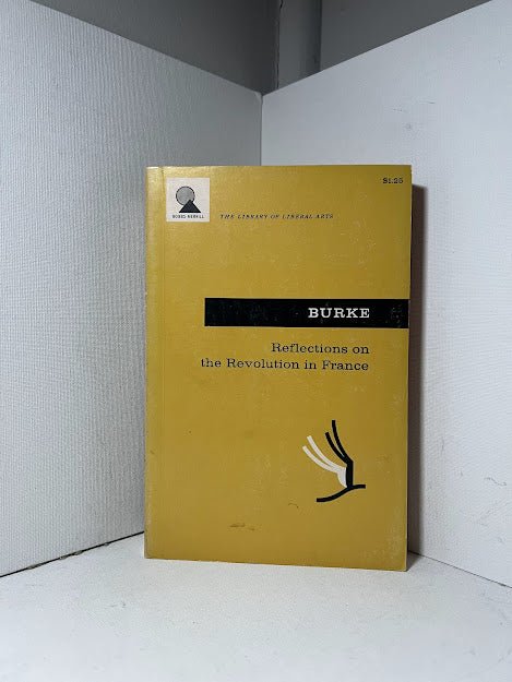 Reflections on the Revolution in France by Edmund Burke