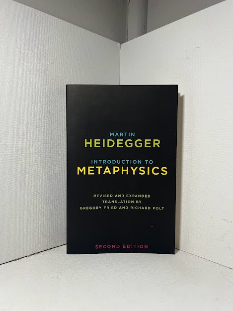 Introduction to Metaphysics by Martin Heidegger