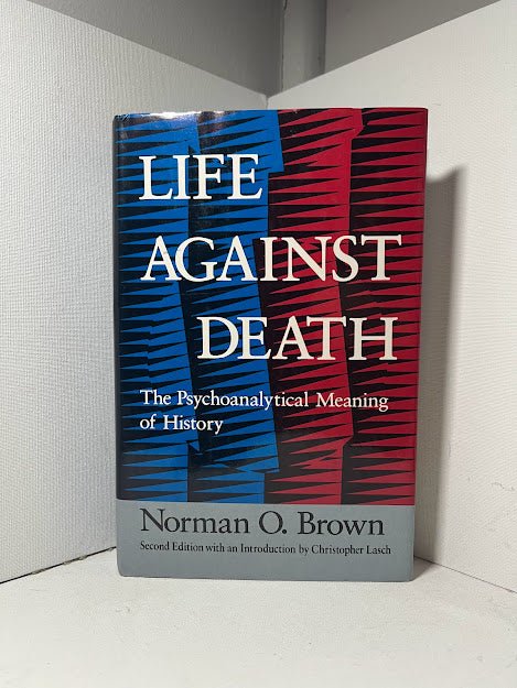 Life Against Death by Norman O. Brown