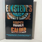 Einstein's Universe by Nigel Calder