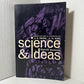 Science & Ideas: Selected Readings