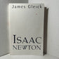 Isaac Newton by James Gleick