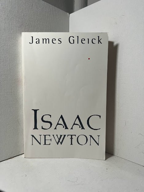 Isaac Newton by James Gleick