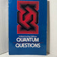 Quantum Questions edited by Ken Wilber