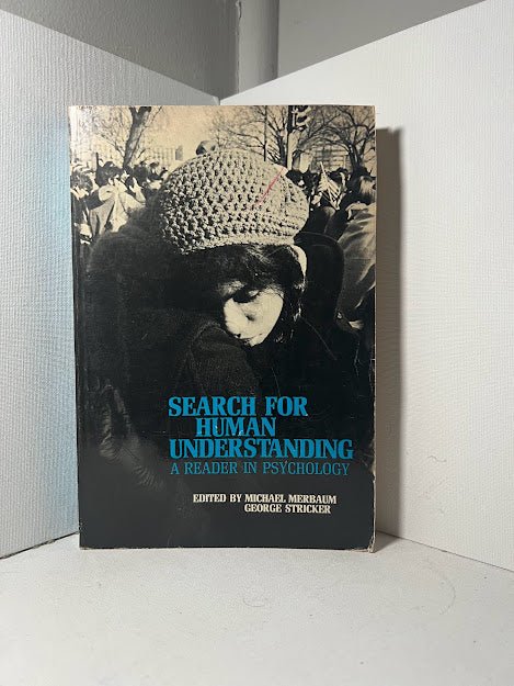Search for Human Understanding: A Reader in Psychology