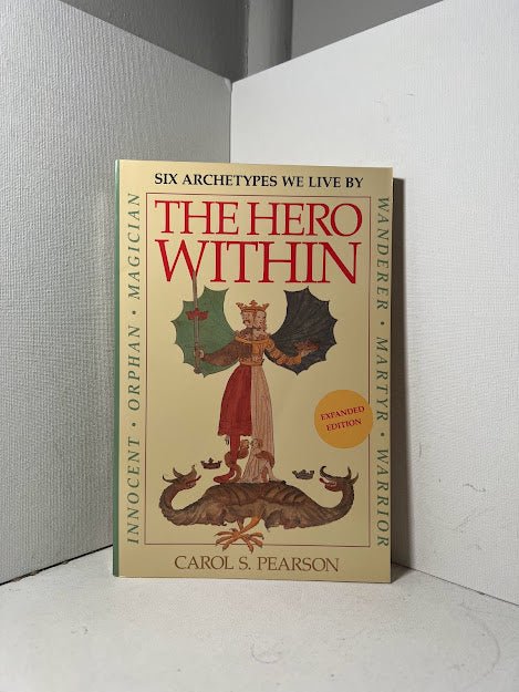 The Hero Within by Carol Pearson