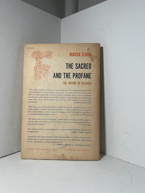 The Sacred and the Profane by Mircea Eliade