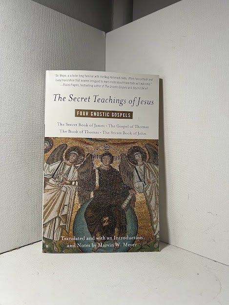 The Secret Teachings of Jesus; Four Gnostic Gospels