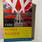 The Russia Reader edited by Adele Barker and Bruce Grant
