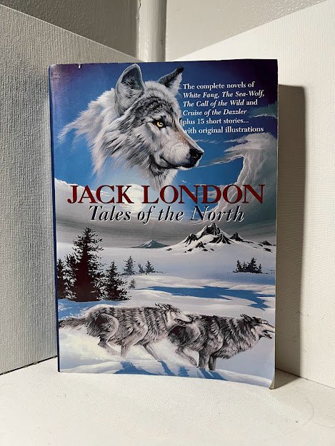 Tales of the North by Jack London