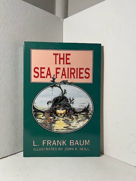 The Sea Fairies by L. Frank Baum