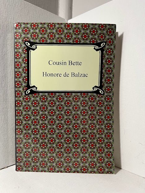 Cousin Bette by Honore de Balzac