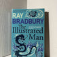 The Illustrated Man by Ray Bradbury