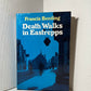 Death Walks in Eastrepps by Francis Beeding