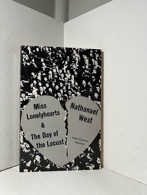 Miss Lonelyhearts & The Day of the Locust by Nathanael West