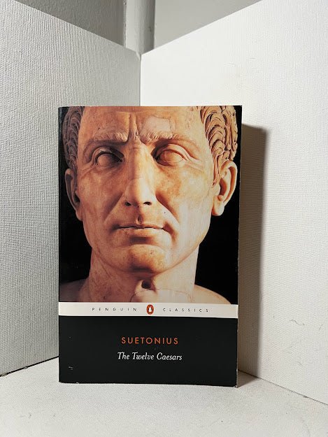 The Twelve Caesars by Suetonius