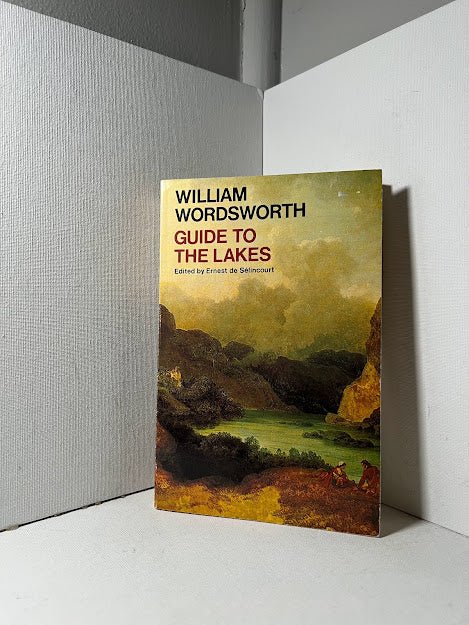 Guide to the Lakes by William Wordsworth