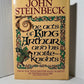 The Acts of King Arthur and His Noble Knights by John Steinbeck